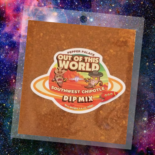 Pepper Palace Out of this World Dip Mix Southwest Chipotle