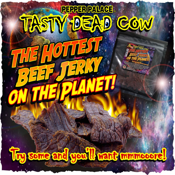 Tasty Dead Cow - The Hottest Jerky on the Planet!