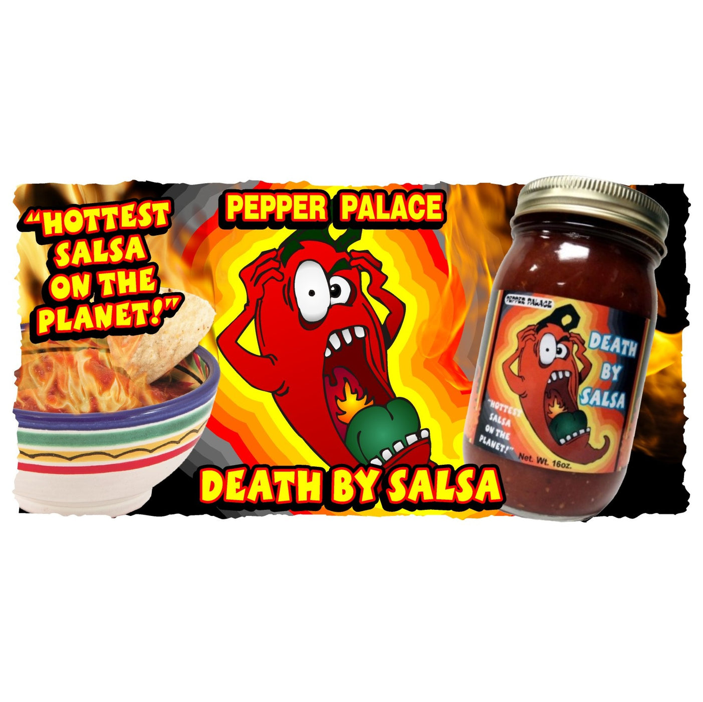 Hottest Salsa | Death by Salsa — Pepper Palace