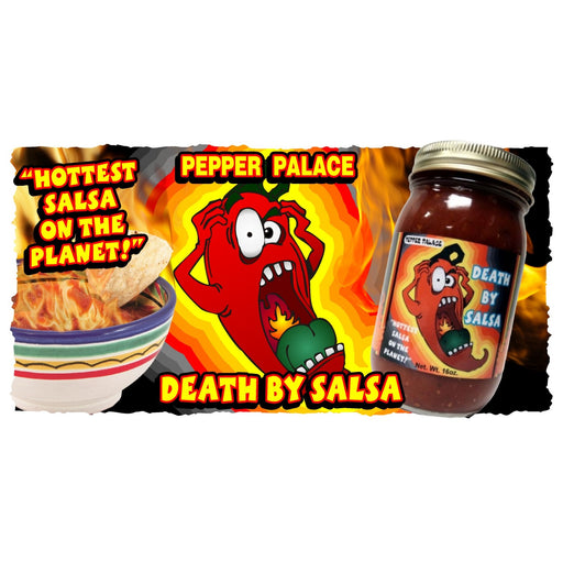 Death By Salsa with chips and screaming pepper